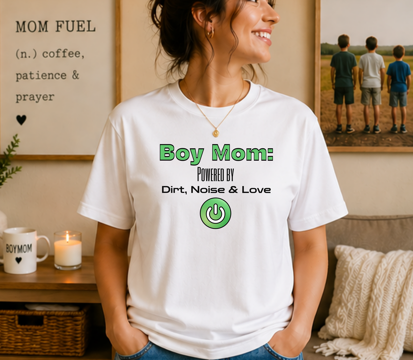 Boy Mom Life: Powered by Dirt, Noise & Love Tee